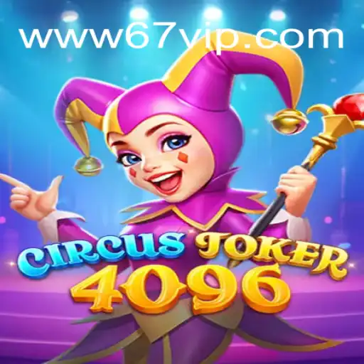 Descubra o Fascinante Mundo de CircusJoker4096: Um Novo Jogo de Estratégia