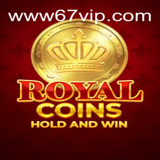 Descubra o Mundo de RoyalCoins: Como Jogar e se Destacar com 67VIP.COM
